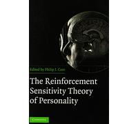 The Reinforcement Sensitivity Theory of Personality