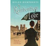 The Reinvention of Love