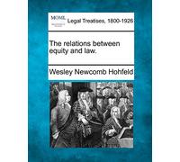 The Relations Between Equity and Law.