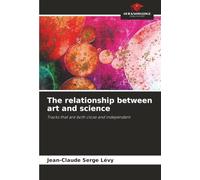 The relationship between art and science: Tracks that are both close and independent