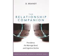 The Relationship Companion: Providence, the Marriage Bond, and Cognitive Decline (Redemptions Rhythms)