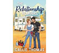 The Relationship Remodel (Cozy in Rocosa)