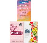The Relaxed Woman, Period & The Alkaline Detox Reset Cleanse 3 Books Collection Set
