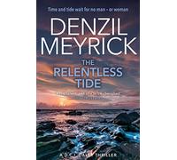 The Relentless Tide : A D.C.I. Daley Thriller