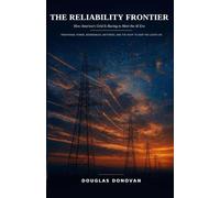 The Reliability Frontier: How America's Grid Is Racing to Meet the AI Era