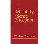 The Reliability of Sense Perception: Transformations in the American Legal Profession