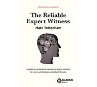 The Reliable Expert Witness