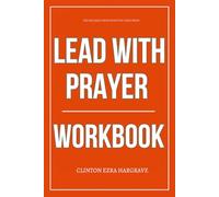 The Reliable Principles You Need from Lead with Prayer Workbook: How to Execute Ryan Skoog’s Battle-Tested Habits for Spirit-Led Leadership, Daily ... Prayer-Infused Teams That Don’t Burn Out