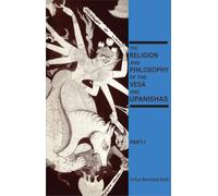 The Religion and Philosophy of the Veda and Upanishads (2 Vols.)