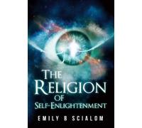 The Religion of Self-Enlightenment