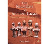 The Religions of Ancient Israel: A Synthesis of Parallactic Approaches