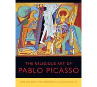 The Religious Art of Pablo Picasso