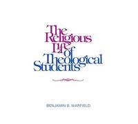 The Religious Life of Theological Students