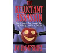 The Reluctant Assassin: A humorous English cosy crime thriller, perfect for fans of The Thursday Murder Club and Killers of a Certain Age