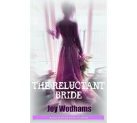 The Reluctant Bride