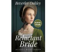 The Reluctant Bride