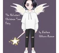 The Reluctant Christmas Tree Fairy (Children's Book Treasury)