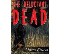 The Reluctant Dead