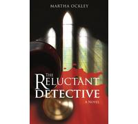 The Reluctant Detective (A Faith Morgan Mystery)