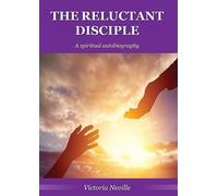 The Reluctant Disciple