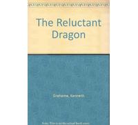 The Reluctant Dragon
