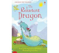 The Reluctant Dragon (First Reading Level 4)