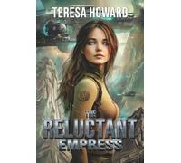 The Reluctant Empress