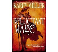 The Reluctant Mage