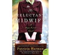 The Reluctant Midwife: A Hope River Novel: 2