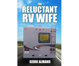 The Reluctant RV Wife