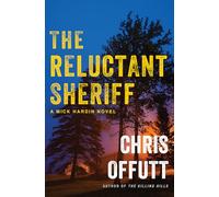 The Reluctant Sheriff: 4 (Mick Hardin Novels)