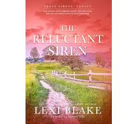 The Reluctant Siren: 2 (Texas Sirens: Legacy)