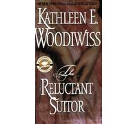 The Reluctant Suitor by Kathleen E. Woodiwiss (2007) Mass Market Paperback