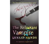 The Reluctant Vampire: Book Fifteen (ARGENEAU VAMPIRE)