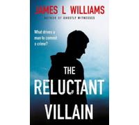 The Reluctant Villain