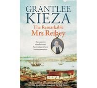 The Remarkable Mrs Reibey