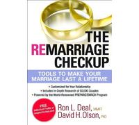The Remarriage Checkup: Tools to Help Your Marriage Last a Lifetime
