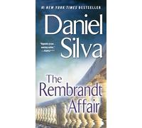 The Rembrandt Affair: 10 (Gabriel Allon)