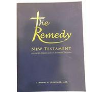 The Remedy New Testament Expanded Paraphrase Bible