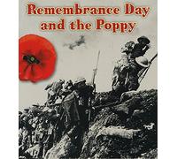 The Remembrance Day and the Poppy (Read and Learn: Important Events in History)