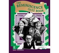 The Reminiscence Quiz Book: 1930's - 1960's