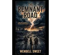 The Remnant Road