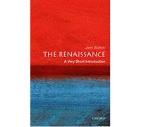 The Renaissance: A Very Short Introduction (Very Short Introductions)