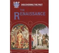 The Renaissance (Discovering the Past, School History Project)