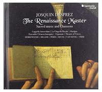 Hillier, Paul - Josquin Desprez: The Renaissance Master [Limited Deluxe]