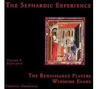 The Renaissance Players - The Sephardic Experience, Vol.4 - Eggplants [IMPORT]