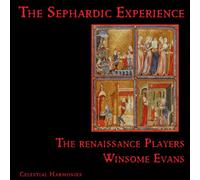 The Renaissance Players - The Sephardic Experience, Vols. 1 - 4