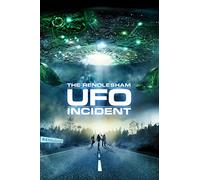 The Rendlesham UFO Incident