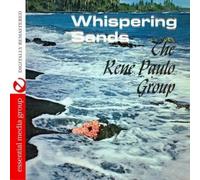 The Rene Paulo Group - Whispering Sands tally Remastered)