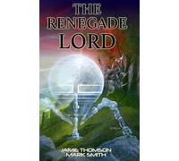 The Renegade Lord: Volume 1 (Falcon)